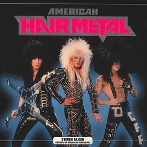 American Adventure Part 2 80s Hair Metal Cock Rock Bands Fixed Version By Darren Smithson Mixcloud
