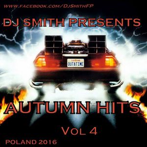 DJ SMITH PRESENTS AUTUMN HITS VOL.4