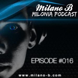 Milonia PODCAST - Milano B