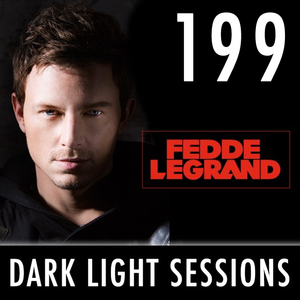 Fedde Le Grand - Darklight Sessions 199
