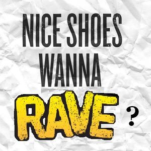 Sebăştinaş - Nice Shoes, Wanna Rave?