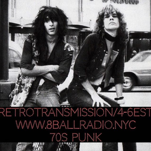 Cover art for RETROTRANSMISSION: 70s PUNK by 8ballradio