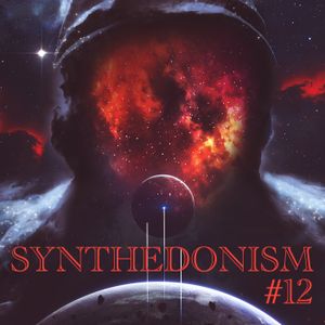 Synthedonism - Session #12
