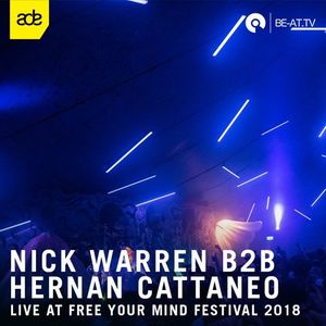 Nick Warren b2b Hernan Cattaneo  @ Free Your Mind - ADE 2018 (BE-AT.TV)
