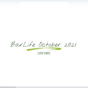 BARLIFE OCTOBER 2021 - LOVE VIBES