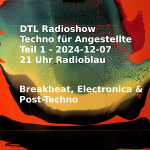 Cover art for Techno für Angestellte - Breakbeat, Post Techno, IDM by downtownlyrics