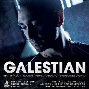 Galestian - Live at Süss War Gestern, Berlin (7-hour set) - 7 Feb 2020