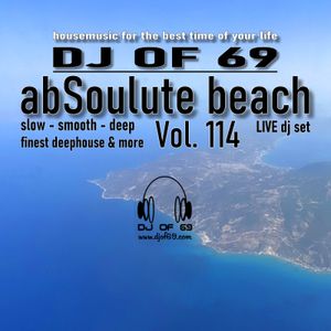 AbSoulute Beach 114 - slow smooth deep