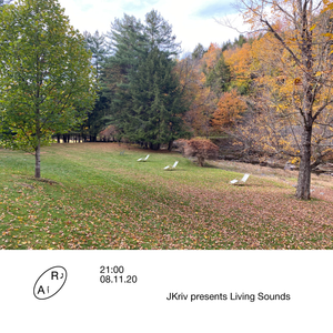 Living Sounds with JKriv // Live on Radio alHara // Episode 04 - Nov 8, 2020