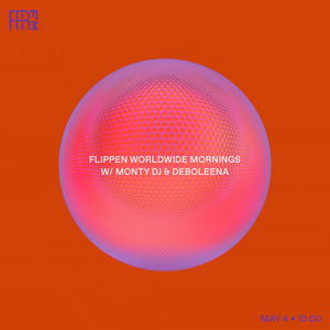 RRFM • Flippen Worldwide Mornings w/ Monty DJ and Deboleena • 04-05-2022