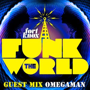 Omegaman presents "Funk The World 15"