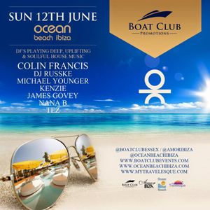 Boat Club Ibiza June 12th Tez Nana B By Dj Tez Mixcloud