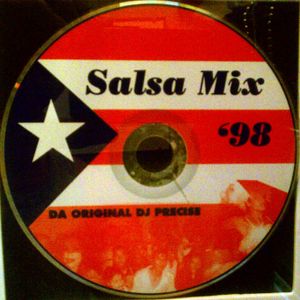 DJ PRECISE SALSA MIX 98′