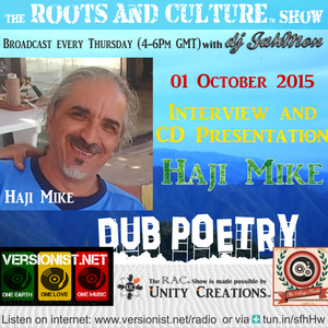 Dub Poetry special with live interview and CD presentation of Haji Mike & the Breadwinners