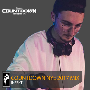 INFEKT – Countdown NYE 2017 Mix