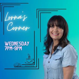 Lorna's Corner | Lorna Farrell | 3/4/2026 8:00:00 PM