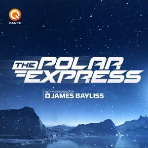 The Polar Express with James Bayliss | March 2022