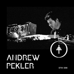 STM 056 - Andrew Pekler