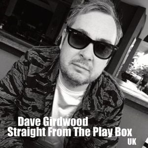Dave Girdwood - Straight From The Play Box