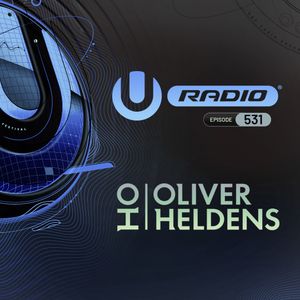 UMF Radio 531 - Oliver Heldens