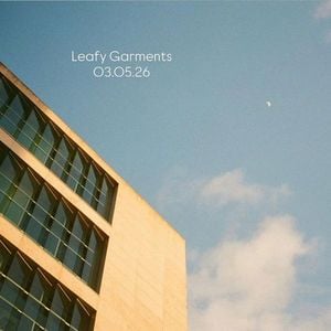 Leafy Garments Ep. 16