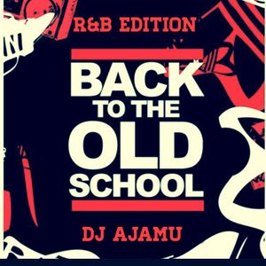 Back To The Old School: R&B Edition