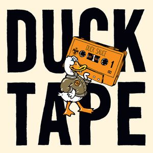 Duck Tape by Duck Sauce