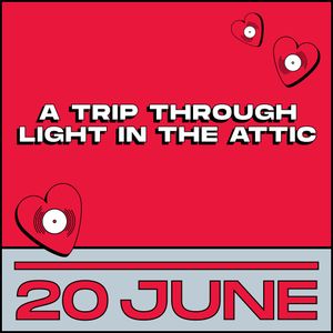 19 Years & Counting: A Trip Through Light in the Attic