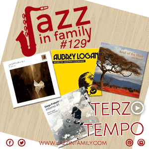 Jazz in Family #129 (Release 2 maggio 2019)