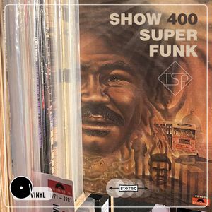 Show 400: Super Funk