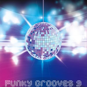 Funky Grooves 9