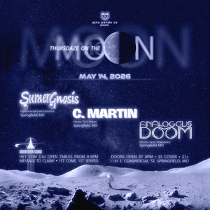 03 - Analogous Doom LIVE at Thursdaze On The Moon - 5-14-26