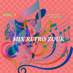 Mix Zouk Retro Zouk Nostalgie Annee 80 90 By Tdi Maza Mixcloud