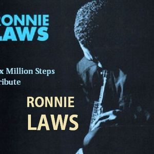 Ronnie Laws Tribute