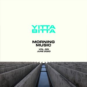 Morning Music - Vol. 1 - June 2020