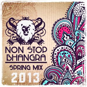 Non Stop Bhangra Spring Mix
