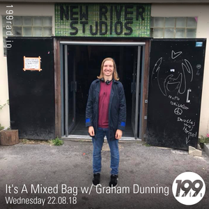 22/08/18 - It's A Mixed Bag w/ Graham Dunning