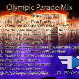 DJ Fayyaz K - Olympic Parade Mix Part 1