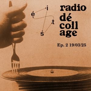 Radio Dé-coll/Age #2