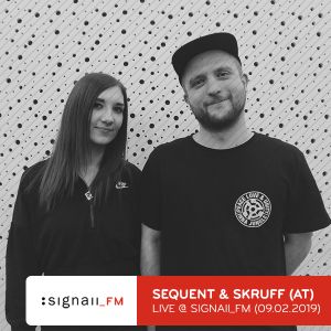 Sequent & Skruff - Live @ SIGNAll_FM (09.02.2020)