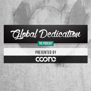 Coone | Global Dedication | Episode 27