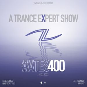 A Trance Expert Show #400