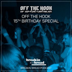 Off The Hook  - 15th Birthday Special