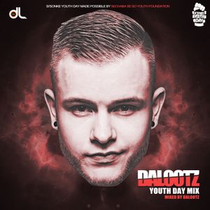 Youth Day Mix - Mixed by Dalootz