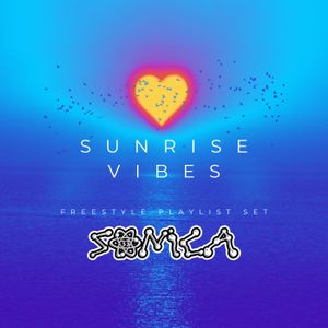 SUNRISE VIBES | Freestyle Playlist Set by Sonica33 #lofi #downtempo #hiphop #electronic