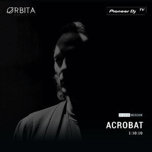 Acrobat @ Pioneer DJ TV | Moscow, 20.10.2018