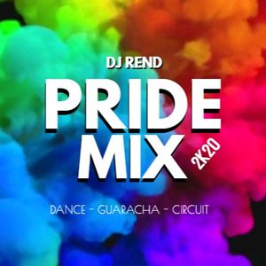 DJ REND ► PRIDE MIX 2K20 ( Dance - Circuit - Guaracha )