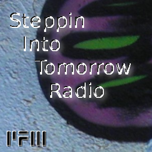 Steppin into Tomorrow Radio - 29/5/2020