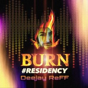 BURN RESIDENCY 2017-NoT Sugar-Deejay ReFF