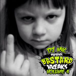 DJ MK BASTARD BREAKS VOL 4